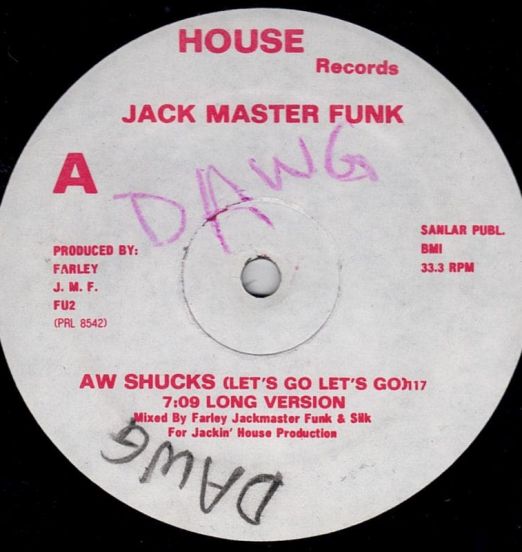 Jack Master Funk - Aw Shucks (Let's Go Let's Go)- House DJ 12"