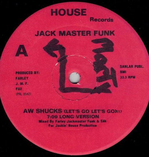 Jack Master Funk - Aw Shucks (Let's Go Let's Go)- House 12"