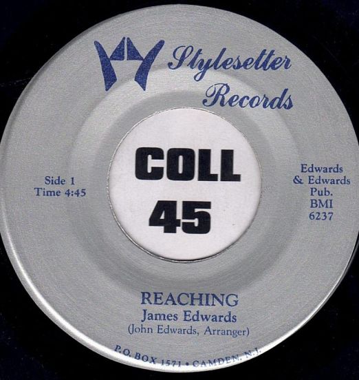 James Edwards - Reaching b/w Instrumental - Stylesetter 7"