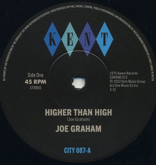 Joe Graham - Higher Than High b/w John Edwards - It's Got To Be The Real Thing - Kent Select UK 7"