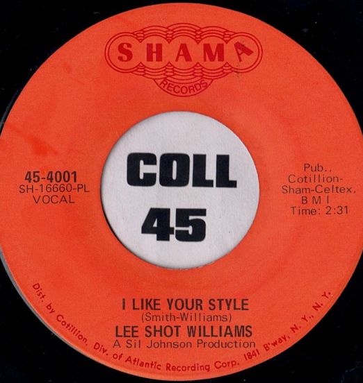 Lee Shot Williams - I Like Your Style b/w I Hurt Myself - Shama 7"