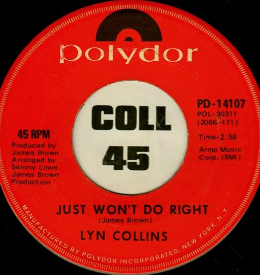Lyn Collins - Just Won't Do Right b/w Wheels Of Life - Polydor 7"