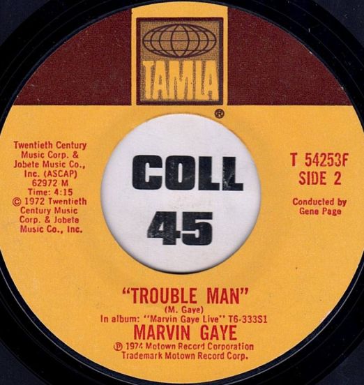 MarvinGaye-TroubleMan-Tamla45LabelB