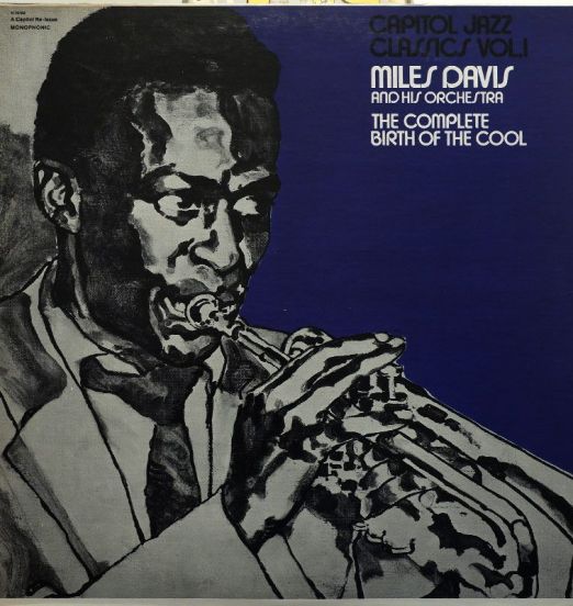 Miles Davis And His Orchestra - The Complete Birth Of The Cool - Capitol RE LP