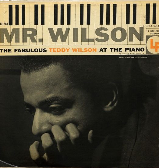 Teddy Wilson - Mr. Wilson (The Fabulous Teddy Wilson At The Piano) - Columbia LP