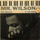 Teddy Wilson – Mr. Wilson (The Fabulous Teddy Wilson At The Piano) – Columbia LP