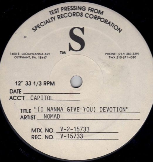 Nomad - (I Wanna Give You) Devotion - Capitol TESTPRESS 12"