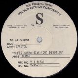 Nomad – (I Wanna Give You) Devotion – Capitol TESTPRESS 12″
