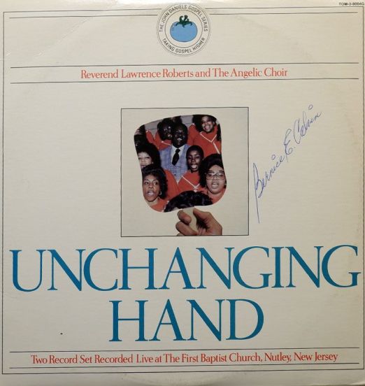 Reverend Lawrence Roberts And The Angelic Choir - Unchanging Hand - Tomato 2LP