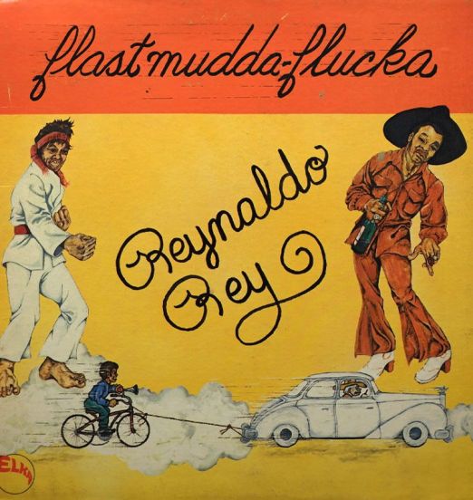 Reynaldo Rey - Flast Mudda-Flucka - Elka LP