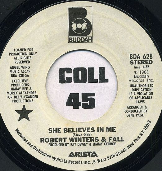 Robert Winters & Fall - She Believes In Me Stereo b/w Mono - Buddah DJ 7"