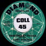 Ruby Winters – Sweetheart Things b/w Guess Who – Diamond 7″