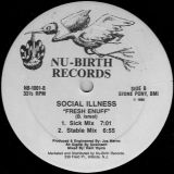 Social Illness – Fresh Enuff – Nu-Birth DJ 12″