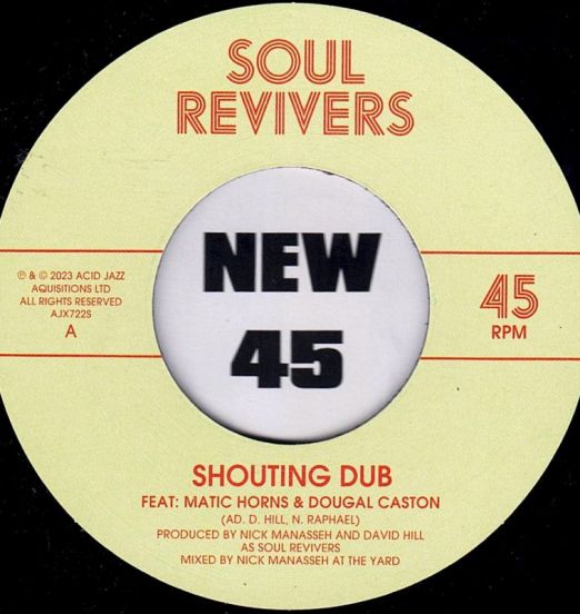 Soul Revivers - Shouting Dub b/w Furthest Dub - Acid Jazz UK 7"