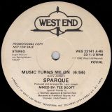 Sparque – Music Turns Me On b/w Night (Feel Like Getting Down) – West End DJ 12″