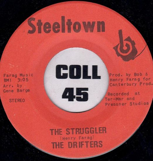 The Drifters - The Struggler b/w Peace Of Mind - Steeltown 7"