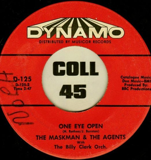 The Maskman & The Agents - One Eye Open b/w Yaw'll - Dynamo 7"