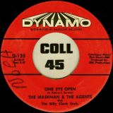 The Maskman & The Agents – One Eye Open b/w Yaw’ll – Dynamo 7″