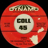 The Maskman & The Agents – One Eye Open b/w Yaw’ll – Dynamo 7″