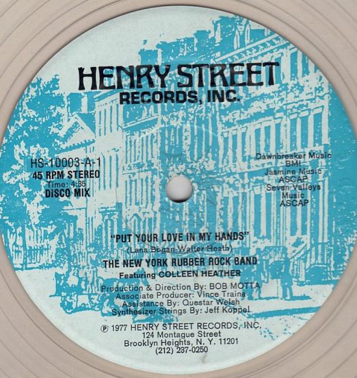 The New York Rubber Rock Band Featuring Colleen Heather - Put Your Love In My Hands b/w Peanuts- Henry Street 12"