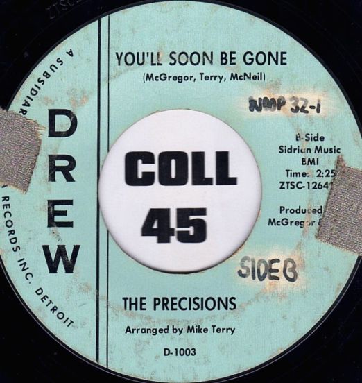ThePrecisions-YoullSoonBeGone-Drew45LabelB