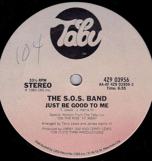 The S.O.S. Band - Just Be Good To Me b/w Long Version AND Acapella - Tabu 12"