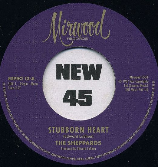 *JUST IN!* The Sheppards - Stubborn Heart b/w How Do You Like It - Kent UK 7"