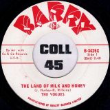 The Vogues – The Land Of Milk And Honey b/w True Lovers – Barry 7″