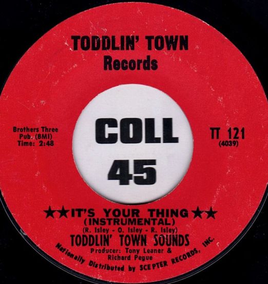 ToddlinTownSounds-ItsYourThingInstrumental-ToodlinTownRecords45LabelB