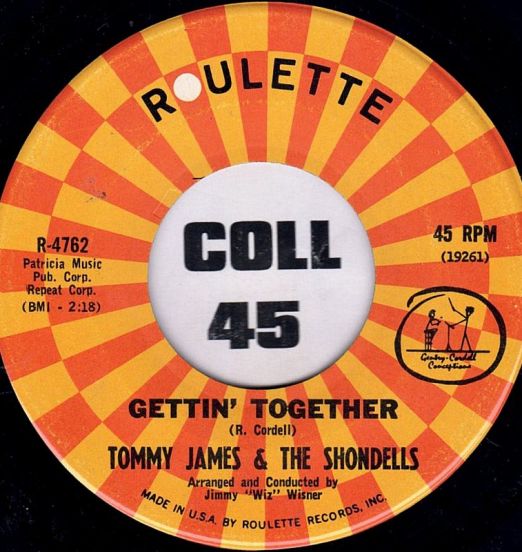 Tommy James And The Shondells - Gettin' Together b/w Real Girl - Roulette 7"