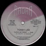 Toney Lee – Love So Deep (Vocal) b/w Instrumental – Radar 12″