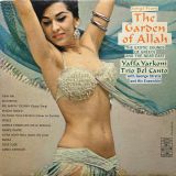 Yaffa Yarkoni, Trio Bel Canto With George Stratis And His Ensemble – Songs From The Garden Of Allah (The Exotic Sounds Of Greece And The Near East) – Epic LP