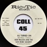 Bob Wilson And The San Remo Golden Strings – All Turned On b/w Hungry For Love – Ric Tic DJ 7″