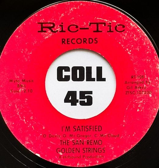 The San Remo Golden Strings - I'm Satisfied b/w Blueberry Hill - Ric Tic 7"
