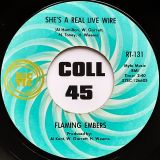 Flaming Embers – Shes A Real Live Wire b/w Wingate’s Love-In Strings: Lets Have A Love-In – Ric Tic 7″