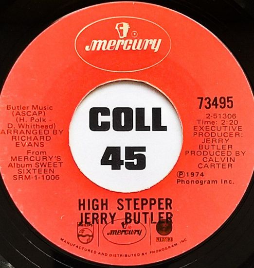 Jerry Butler - High Stepper b/w Take The Time To Tell Her - Mercury 7"