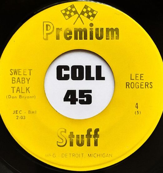 Lee Rogers - Jack the Playboy b/w Sweet Baby Talk - Premium Stuff 7"