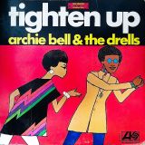 Archie Bell & The Drells – Tighten Up – Atlantic LP