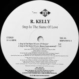 R. Kelly – Step In The Name Of Love Rmx – Jive 12″