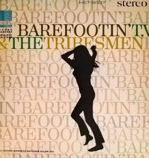 TV And The Tribesmen - Barefootin' - HBR LP