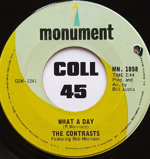 The Contrasts - What A Day b/w Lonely Child - Monument 7"