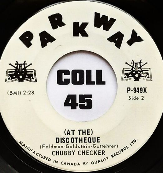 Chubby Checker - At the Discotheque b/w Do The Freddie - Parkway DJ 7"
