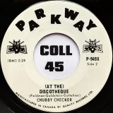 Chubby Checker – At the Discotheque b/w Do The Freddie – Parkway DJ 7″