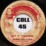 Gerri Granger – I Can’t Take It Like A Man b/w Get it Together – Bell DJ 7″
