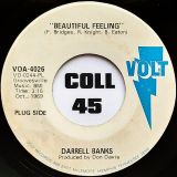 Darrell Banks – Beautiful Feeling b/w No One Blinder (Than A Man Who Won’t See) – Volt DJ 7″
