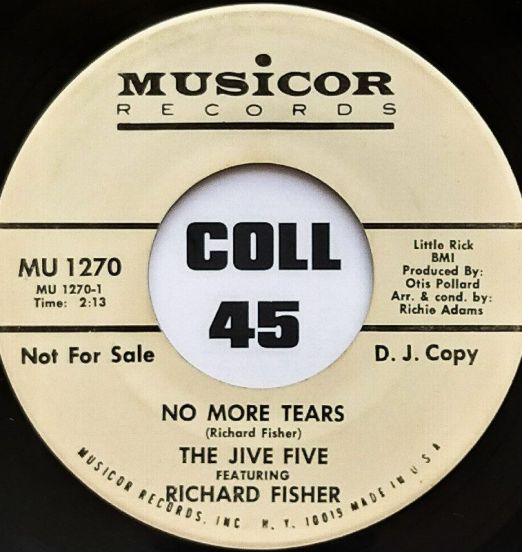 The Jive Five Featuring Eugene Pitt - You'll Fall in Love b/w No More Tears feat. Richard Fisher - Musicor DJ 7"