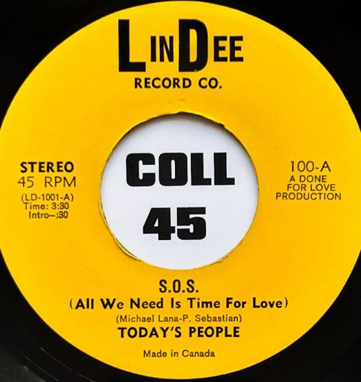 Today's People - S.O.S. (All We Need Is Time For Love) b/w She Loves Me - LinDee 7"
