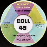 Robert Ramsey – Like it Stands b/w Take A Look In Your Mind – Kent 7″