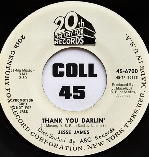 Jesse James - Thank You Darlin' b/w Bring My Baby Back - 20th Century DJ 7"