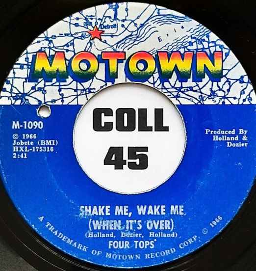 Four Tops - Shake Me, Wake Me (When It's Over) b/w Just As Long As You - Motown 7"